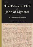 The Tables of 1322 by John of Lignres