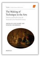 The Making of Technique in the Arts