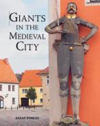 Giants in the Medieval City