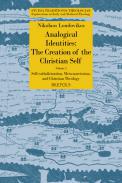 Analogical Identities: The Creation of the Christian Self, 2