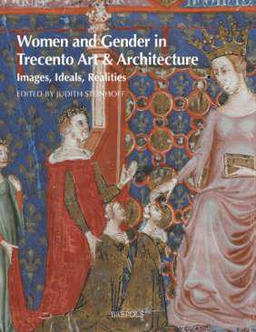 Women and Gender in Trecento Art & Architecture