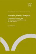 Protger, librer, assujettir