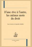 D'une rive  l'autre, les mmes mots du droit
