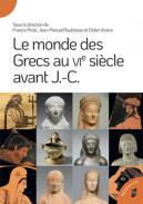 Le monde des Grecs au VIe sicle avant J.-C.