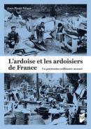 L'ardoise et les ardoisiers de France