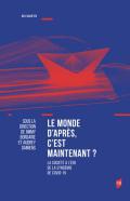 Le monde d'aprs, c'est maintenant?