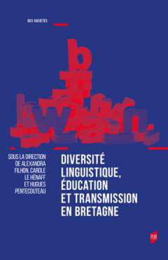 Diversit linguistique, ducation et transmission en Bretagne