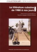 La littrature cubaine des annes 1980  nos jours