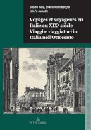 Voyages et voyageurs en Italie au XIXe sicle