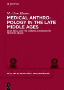 Medical Anthropology in the Late Middle Ages