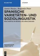 Spanische Varietäten- und Soziolinguistik