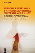 Personas africanas y afrodescendientes en Espaa ayer y hoy
