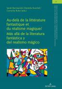 Au-del de la littrature fantastique et du ralisme magique