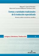 Formas y variedades tradicionales de la traduccin especializada