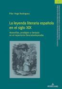 La leyenda literaria espaola en el siglo XIX