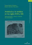 Andaluca y lo andaluz en los siglos XVIII y XIX