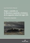 Mujer y suicidio en la literatura espaola y britnica de la segunda mitad del siglo XIX