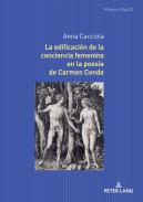 La edificacin de la conciencia femenina en la poesa de Carmen Conde