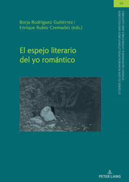 El espejo literario del yo rom�ntico