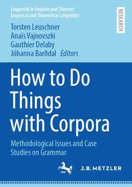 How to Do Things with Corpora