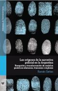 Los orgenes de la narrativa policial en la Argentina