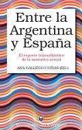 Entre la Argentina y Espaa