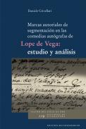Marcas autoriales de segmentacin en las comedias autgrafas de Lope de Vega