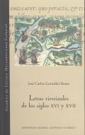 Letras virreinales de los siglos XVI y XVII