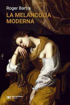 La melancol&iacute;a moderna