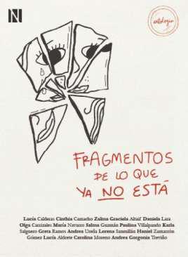 Fragmentos de lo que ya no está