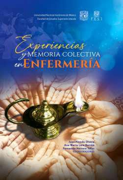 Experiencias y memoria colectiva en Enfermera