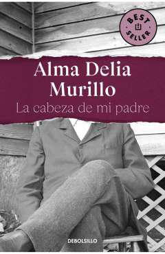 La cabeza de mi padre