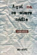 Aquí no se muere nadie