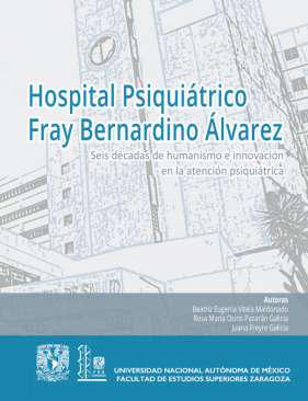 Hospital Psiquiátrico Fray Bernardino Álvarez