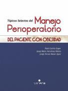 Tpicos selectos del manejo perioperatorio del paciente con obesidad