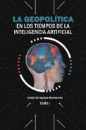 La geopolítica en los tiempos de la inteligencia artificial, 1