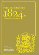 El constitucionalismo de 1824