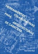 Herramientas colaborativas para arquitecturas de cabecera