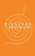 Pioneras de la educación