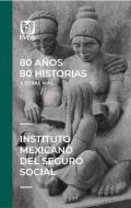 80 años, 80 historias y otras más...