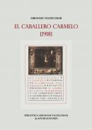 El Caballero Carmelo (1918)