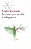 Lecciones para un niño que llega tarde