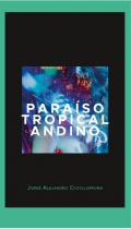 Paraíso tropical andino