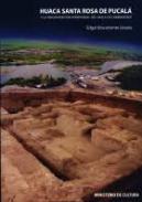 Huaca Santa Rosa de Pucalá y la organización territorial del valle de Lambayeque