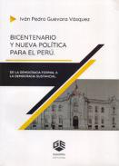 Bicentenario y nueva poltica para el Per