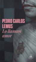 Lo llamaré amor