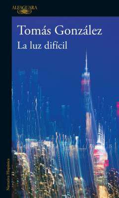 La luz dif&iacute;cil