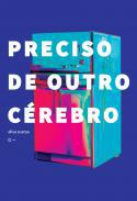 Preciso de outro crebro