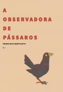 A observadora de pssaros