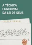 A tcnica funcional da lei de Deus